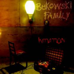 Bukowski Family : Initiation